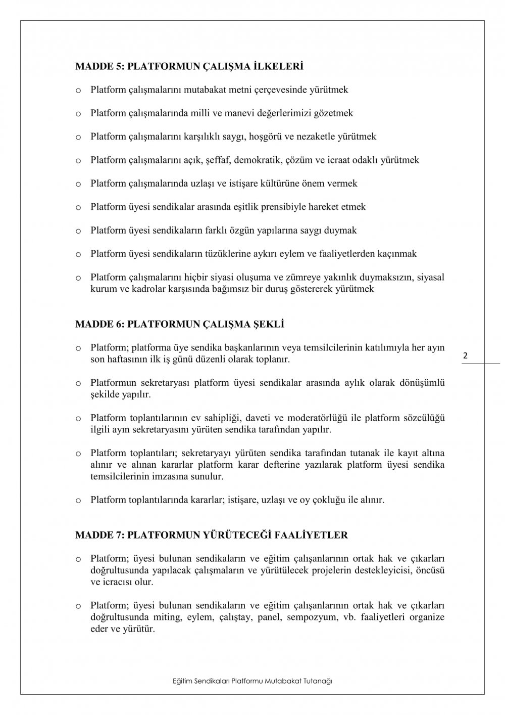 "EĞİTİM SENDİKALARI PLATFORMU" KURULUŞ BİLDİRİSİ